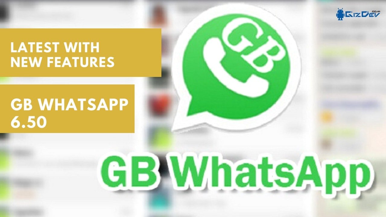 gbwhatsapp apk download latest version 7.40 for android
